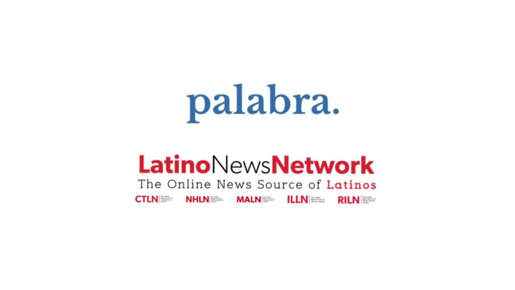 Latino News Network and palabra. Announce Partnership